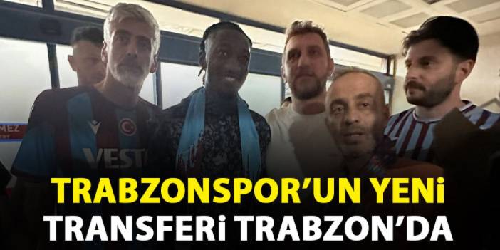 Trabzonspor'un yeni transferi Muhammed Cham Trabzon'da