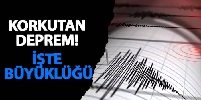 İzmir’de korkutan deprem! İşte büyüklüğü