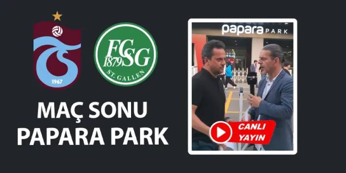 CANLI YAYIN: Trabzonspor - St. Gallen maç sonu Papara Park