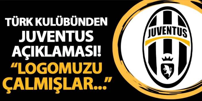 Türkiye'de BAL takımından Juventus açıklaması! "Logomuzu çalmışlar"