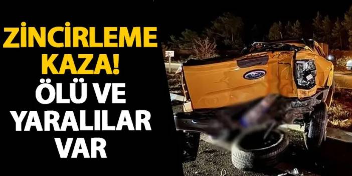 Muğla’da zincirleme kaza! Ölü ve yaralılar var