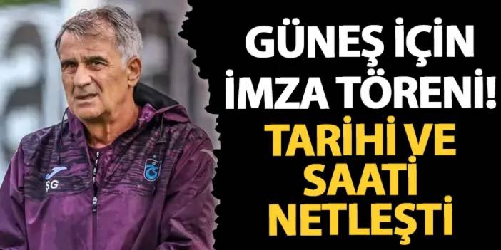 Trabzonspor'da Güneş için imza töreni! Tarihi ve saati belli oldu