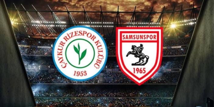 Rizespor - Samsunspor maçı izle: Ne zaman, hangi kanalda? Maç kadrosu, ilk 11'ler