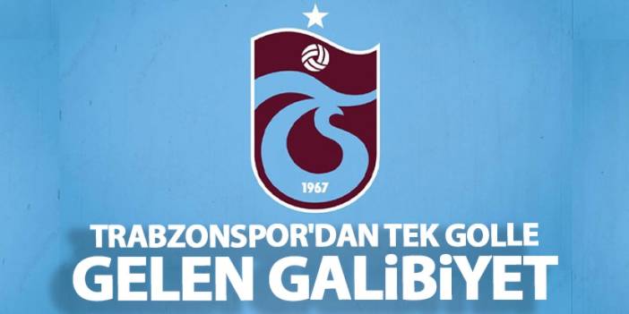 Trabzonspor Kadın Futbol Takımı tek golle mağlup etti!