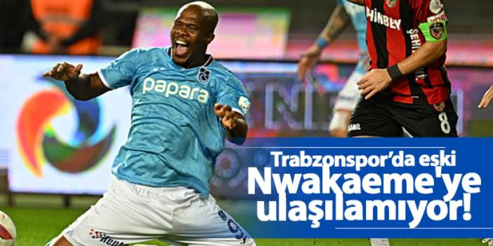 Trabzonspor’da Nwakaeme’nin beklenen çıkışı sakatlıklara takıldı