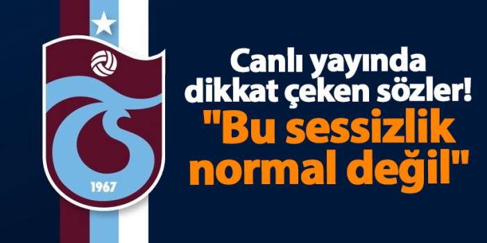 Kongre öncesi dikkat çeken sözler! "Trabzonspor'da derin bir sessizlik var"