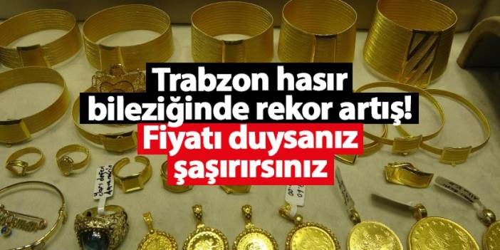 Trabzon hasırı otomobili solladı: Fiyatlar 1 milyon TL'yi aştı!