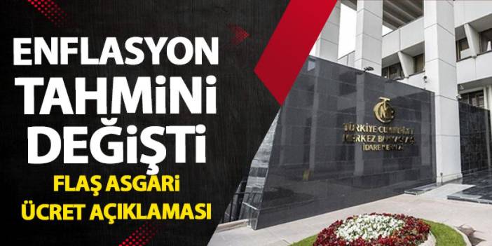 Merkez Bankası'ndan açıklama: Yıl sonu enflasyon tahmini değişti