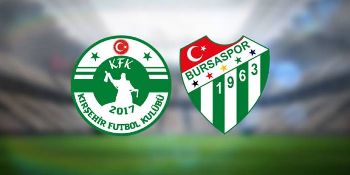 Kırşehirspor - Bursaspor maçı izle! Saat kaçta, hangi kanalda? Maç kadrosu, ilk 11'ler