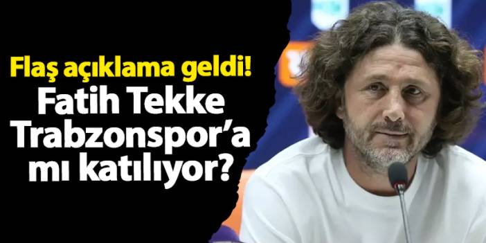 Fatih Tekke teknik ekibe mi katılıyor? Şenol Güneş açıkladı!