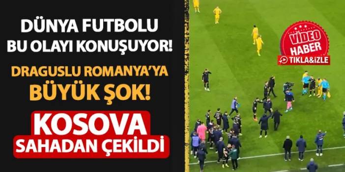 Dünya futbolu bu maçı konuşuyor! Draguslu Romanya'ya büyük şok: Kosova sahadan çekildi