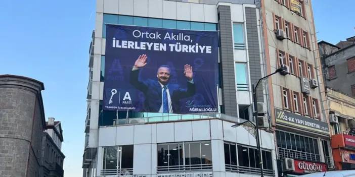 A Parti Trabzon İl Başkanlığı kuruluyor! İşte yeri