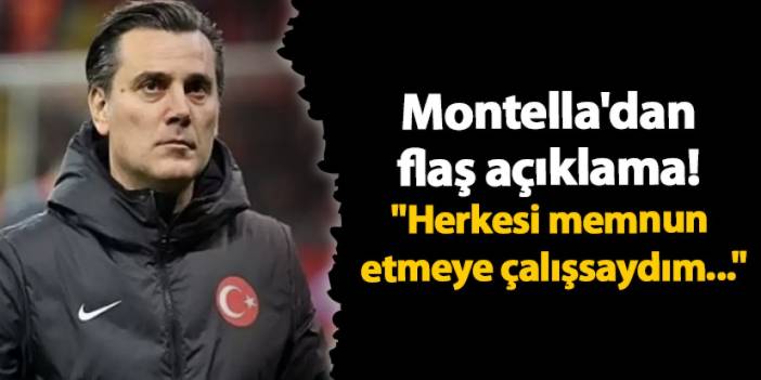 Montella'dan flaş açıklama! "Herkesi memnun etmeye çalışsaydım..."