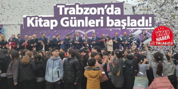 Trabzon’da kitap günleri başladı!