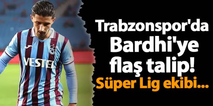 Trabzonspor'da Bardhi'ye flaş talip! Süper Lig ekibi...