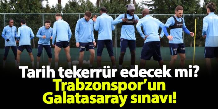 Deplasman hasreti bitecek mi? Trabzonspor için tarihi sınav!