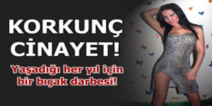 Yaşadığı her yıla bir bıçak darbesi