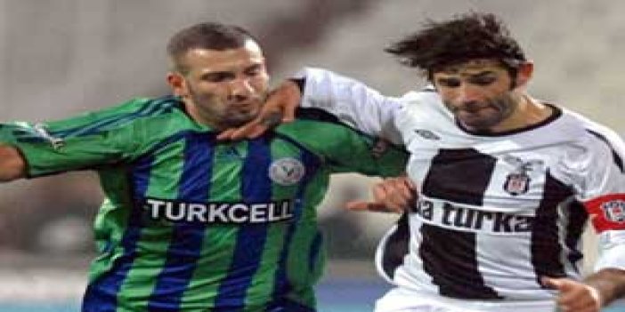 Ç.Rizespor 1 Beşiktaş 0