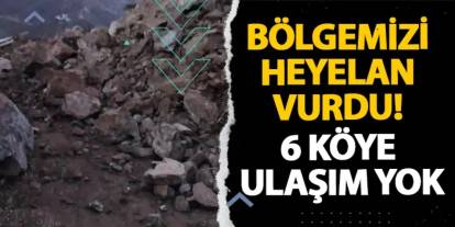 Artvin’i heyelan vurdu! 6 köye ulaşım yok