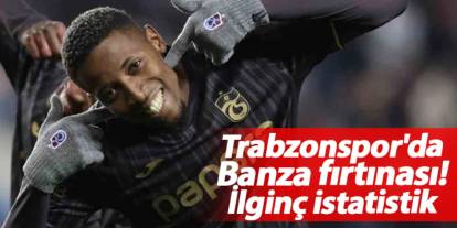 Trabzonspor'da Banza fırtınası! İlginç istatistik