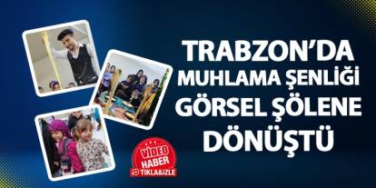 Tonya'da "Muhlama Şenliği" Görsel Şölene Dönüştü