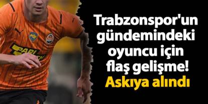 Trabzonspor'un gündemindeki oyuncu için flaş gelişme! Askıya alındı