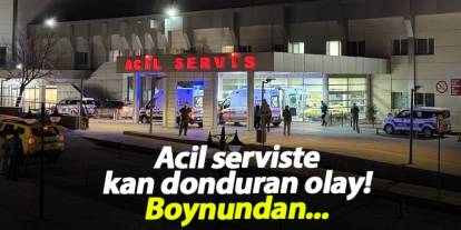 Samsun’da acil serviste kan donduran olay! Boynundan...