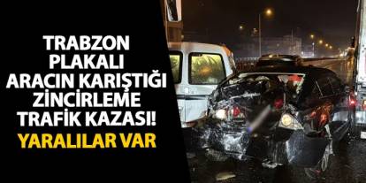 Samsun’da Trabzon plakalı aracın karıştığı zincirleme trafik kazası! Yaralılar var