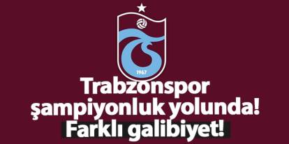 Trabzonspor’dan 11. galibiyet: Harem Spor farklı geçildi!