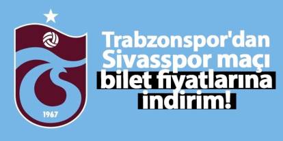 Trabzonspor'da Sivasspor maçı bilet fiyatlarına güncelleme!