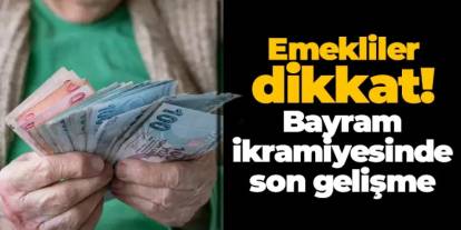 Emekli bayram ikramiyesi 2025 ne zaman açıklanacak? Ramazan Bayramı emekli ikramiyesi ne kadar oldu, zam yapılacak mı?