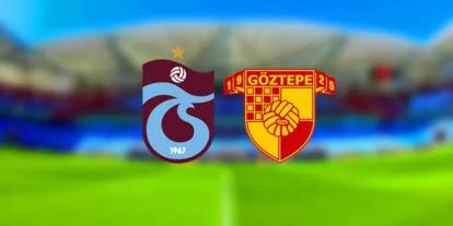 Trabzonspor - Göztepe maçı ne zaman, saat kaçta, hangi kanalda?