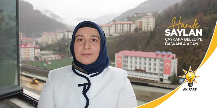 hanife-saylanin-adaylik-vizyonu-ve-projeleri-caykara-icin-gelecegi-planliyoruz-003.webp