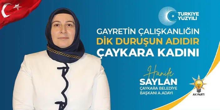 hanife-saylanin-adaylik-vizyonu-ve-projeleri-caykara-icin-gelecegi-planliyoruz.webp